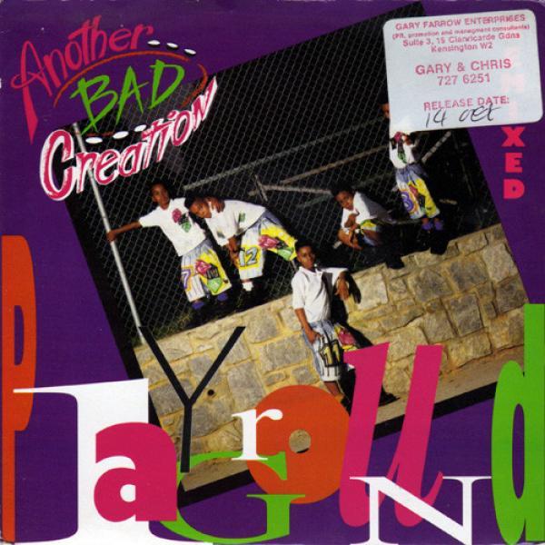 Another Bad Creation - Playground (Remixed)