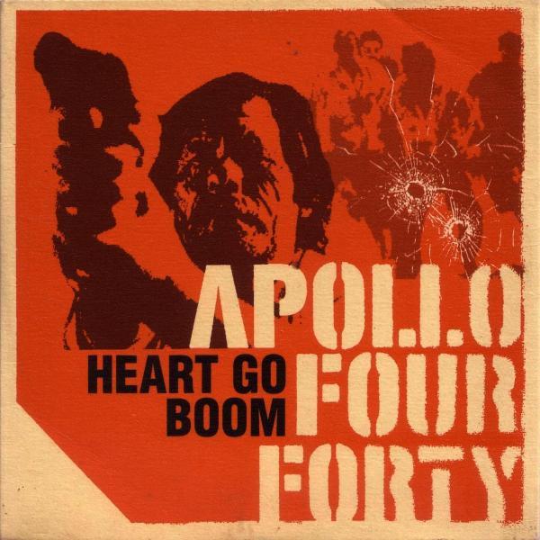 Apollo 440 - Heart Go Boom