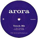Arora (3) - Touch Me