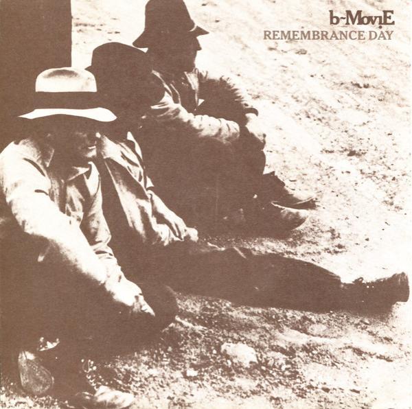 B-Movie - Remembrance Day