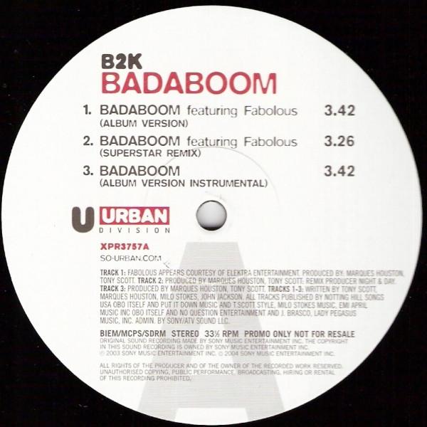 B2K - Badaboom