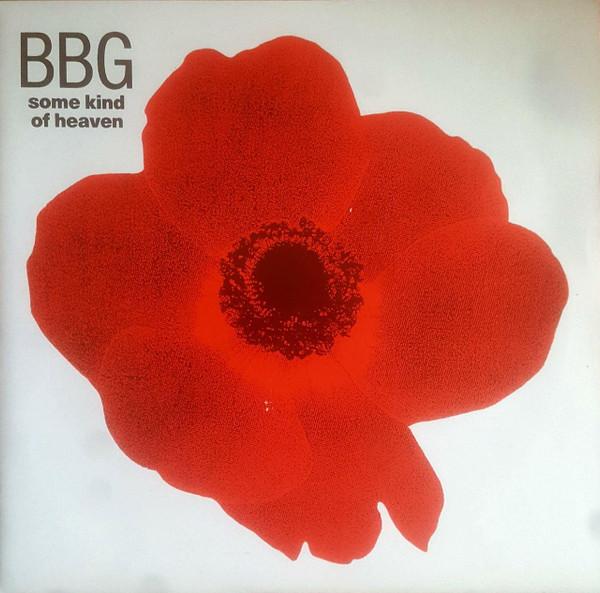 BBG - Some Kind Of Heaven
