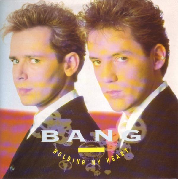 Bang (2) - Holding My Heart