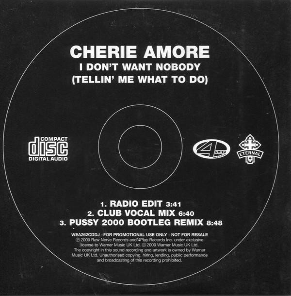 Cherie Amore - I Don't Want Nobody (Tellin' Me What To Do)