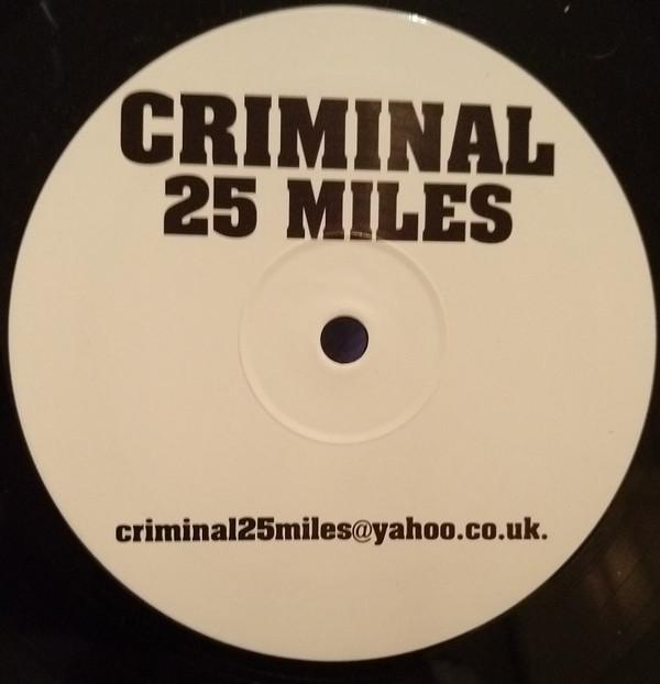 Criminal (8) - 25 Miles