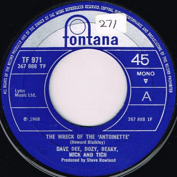 Dave Dee, Dozy, Beaky, Mick & Tich - The Wreck Of The 'Antoinette'