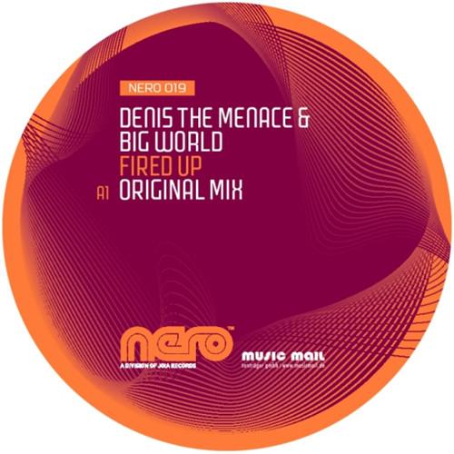 Denis The Menace, Big World - Fired Up