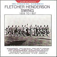Fletcher Henderson - Swing 1929 To 1937