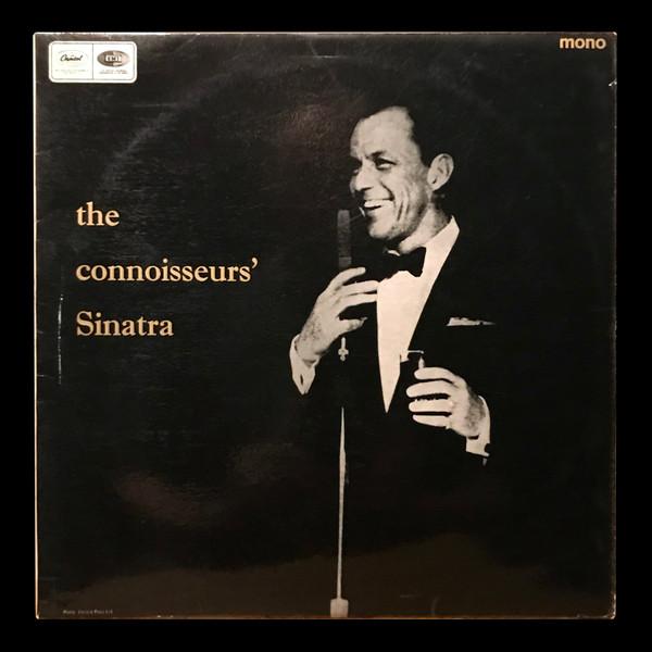 Frank Sinatra - The Connoisseurs' Sinatra