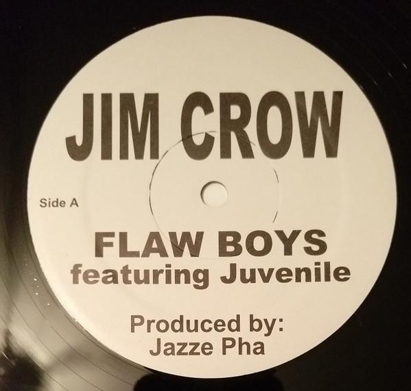 Jim Crow - Flaw Boys / Lo Lo