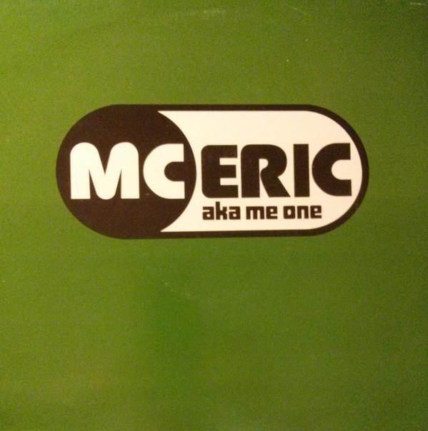 MC Eric - Jealous / R U Conscious
