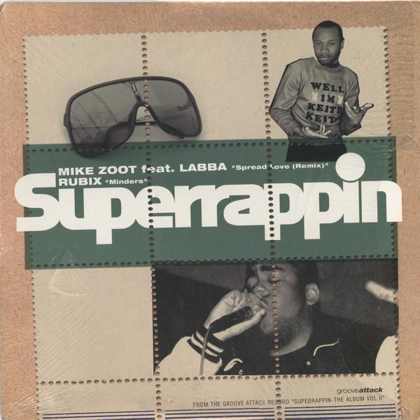 Mike Zoot, Rubix (2) - Spread Love / Minders