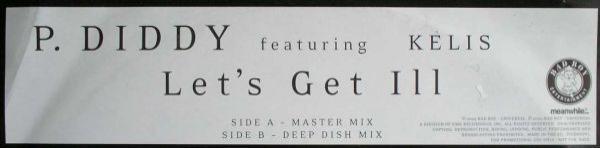 P. Diddy, Kelis - Let's Get Ill