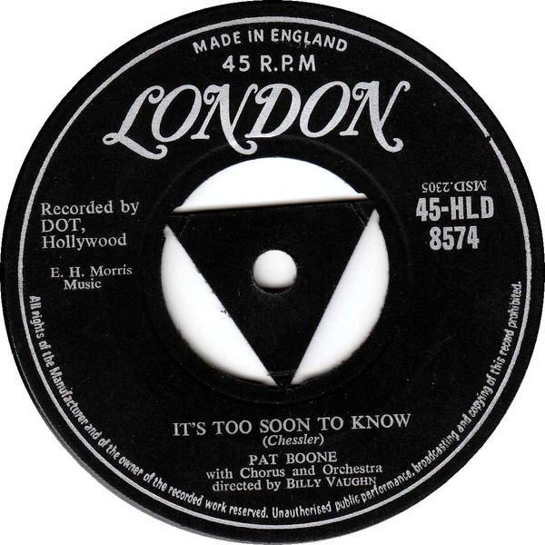 Pat Boone - It's Too Soon To Know
