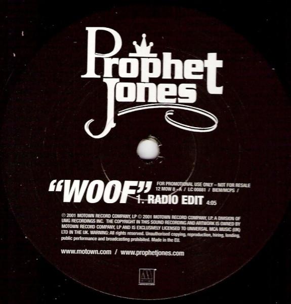 Prophet Jones - Woof