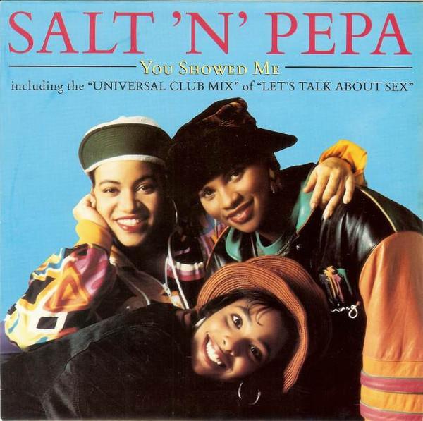 Salt 'N' Pepa - You Showed Me