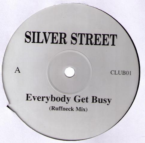 Silver Street - Everybody Get Busy