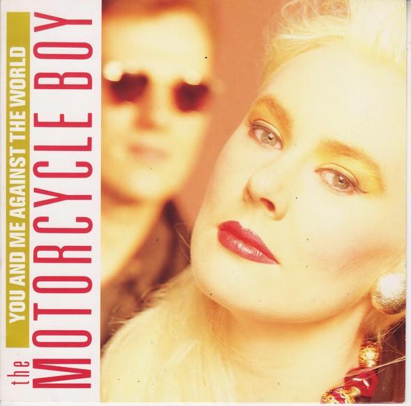 The Motorcycle Boy - You And Me Against The World