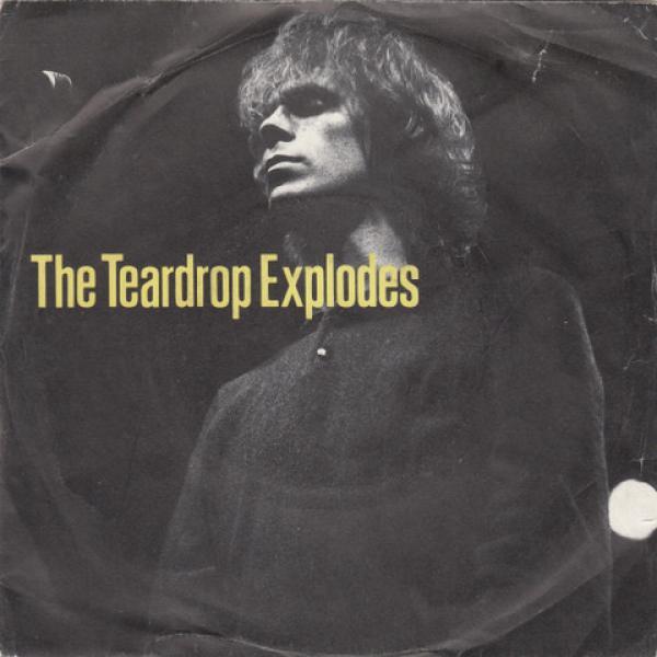 The Teardrop Explodes - You Disappear From View / Suffocate