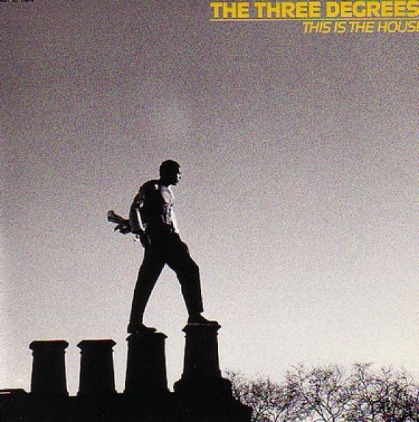 The Three Degrees - This Is The House