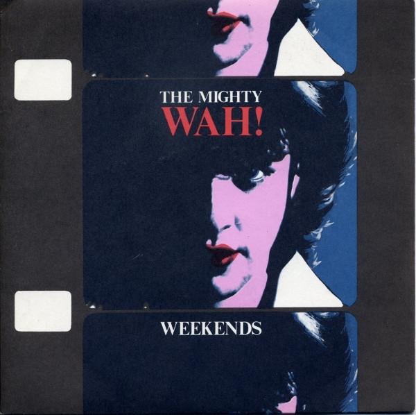 Wah! - Weekends
